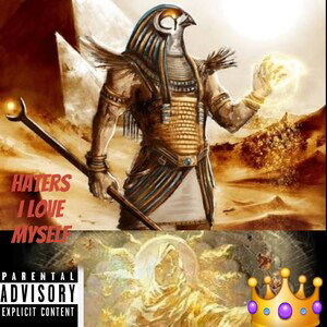 HatersILoveMyself (freestyle)