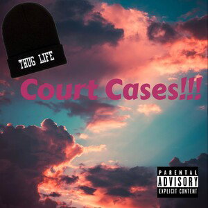 Court Cases!!! 