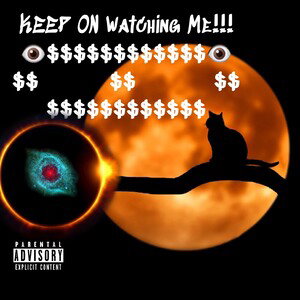 Keep On Watching Me 👁 freestyle 👁