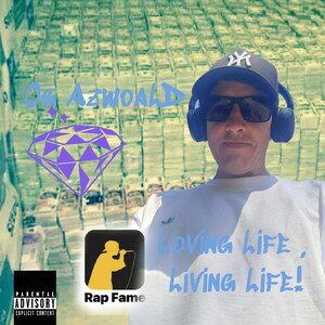 Loving Life , Living Life (freestyle)