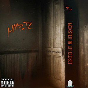 J-M3TZ - MONSTER IN UR CLOSET