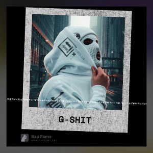 G-Shit