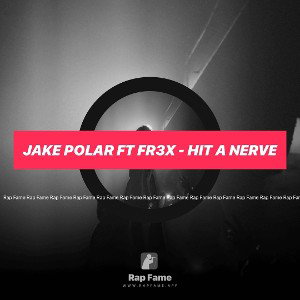 jake polar ft fr3x - hit a nerve