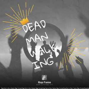 Dead Man walking