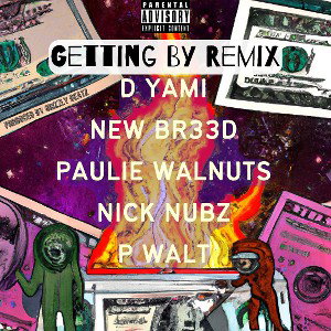 Getting By REMIX