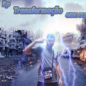 05 - Transformação (Prod. PZRecord's)
