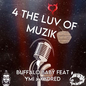 4 THE LUV OF MUZIK 