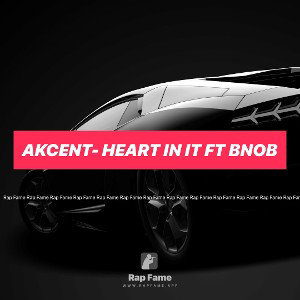 Akcent- Heart in it ft Bnob
