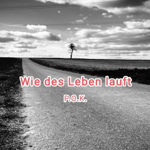 Wie des Leben lauft