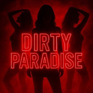 Dirty Paradise