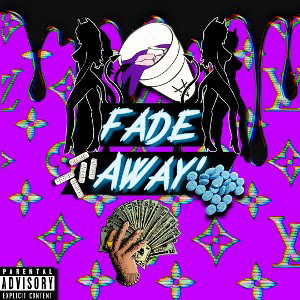 Fade Away‘