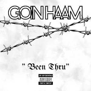 “Been Thru”
