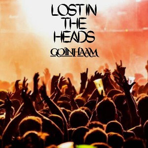 “Lost In The Heads”
