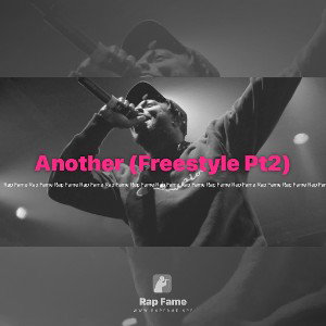 Another (Freestyle Pt2)