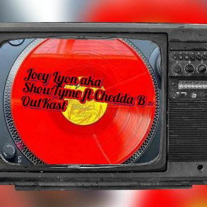 Joey Lyon _$howtyme_ - OutKast ft Chedda B 
