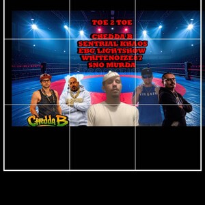 Toe 2 Toe ft Sentrail Khaos Whitenoize87 EBG lightshow Sno Murda 