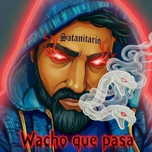 WACHO QUE PASA?