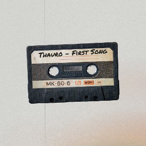 Thauro - First Song 