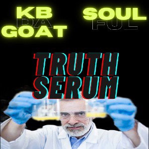 KBdaGOAT-Truth Serum Ft Soulful
