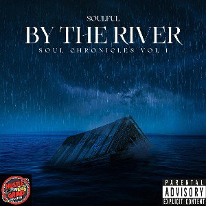 Soulful - By The River