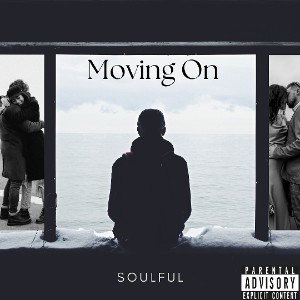 Soulful - Moving On