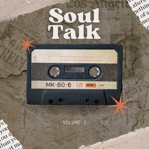Soul Talk Vol 1