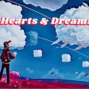 💎Hearts & Dreams💎 