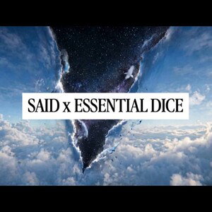 SAID x ESSENTIAL DICE -   Peace In My Mind