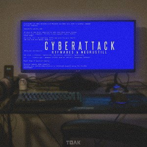 R1Fmabes feat. Negrustill - CYBERATTACK