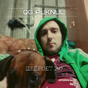 OG Puknul - ДЕДРОЕТ 2.0-1