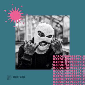 Hard Life Freestyle 