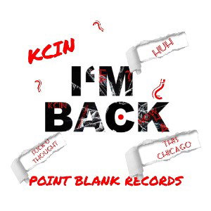 kcin - Im back 
