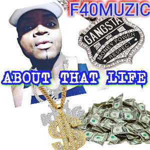 About that life- F40 beat by Majestic drama 