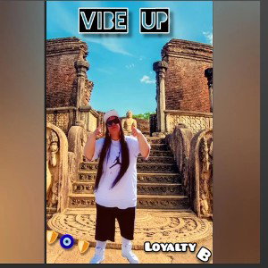 "Vibe Up" Loyalty B