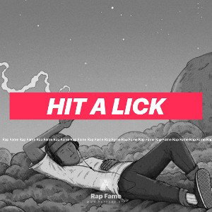 Hit A Lick