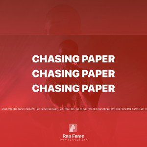 Chasing paper