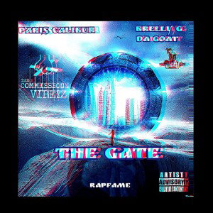 THE GATE X Paris Calibur ft Brelly G Da Goat
