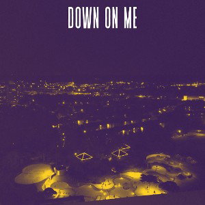 Down on Me (Master)