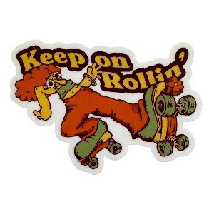 keep on rollin
