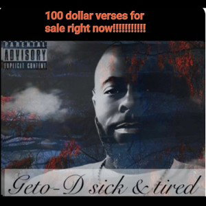 Geto-D track 15-sick and tired