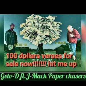 Geto-D ft.j mack track 12-paper chasers