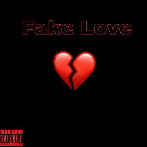 Fake love 
