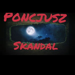 Poncjusz skandal