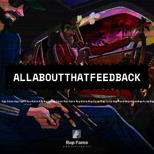 AllAboutThatFeedback