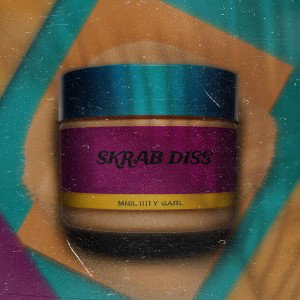 SKRAB DISS