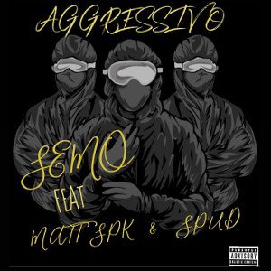 AGGRESSIVO ft. mattSPK e Spud