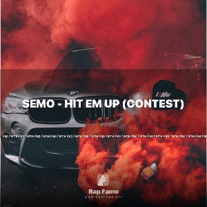 Semo - Hit em up (CONTEST)
