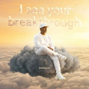 I see your breakthrough