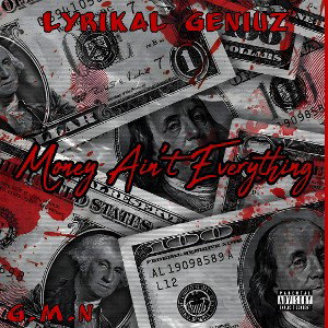 Money Ain't Everything 