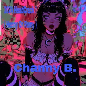 Channy_B - 2014 HeadCrack - Henny Or Remy